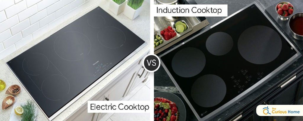 How is an Electric Cooktop different from an Induction Cooktop?